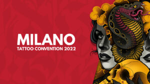 Forsmag på Milano Tattoo Convention 2022