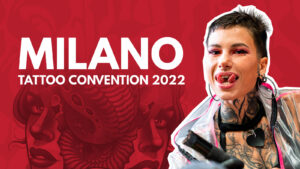 Video fra Milano Tattoo Convention 2022