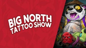 Forsmag på Big North Tattoo Show 2023